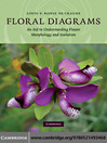 Floral Diagrams (eBook): An Aid to Understanding Flower Morphology and Evolution
